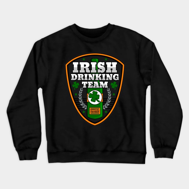 Irish Drinking Team Crewneck Sweatshirt by RadStar